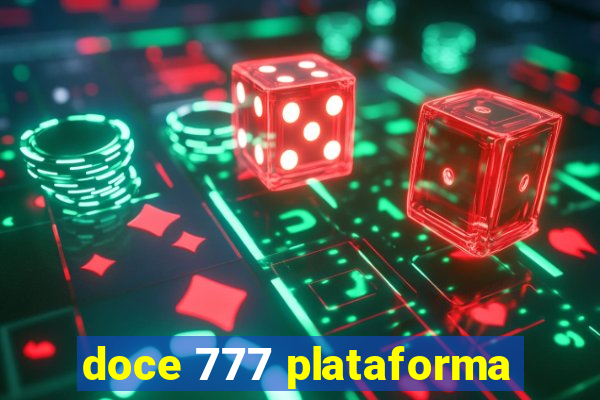 doce 777 plataforma